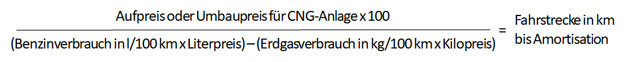 Erdgas CNG Kosten Amortisationsdauer Formel